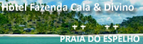 Hotel Fazenda Cala e Divino - Praia do Espelho - Porto Seguro
